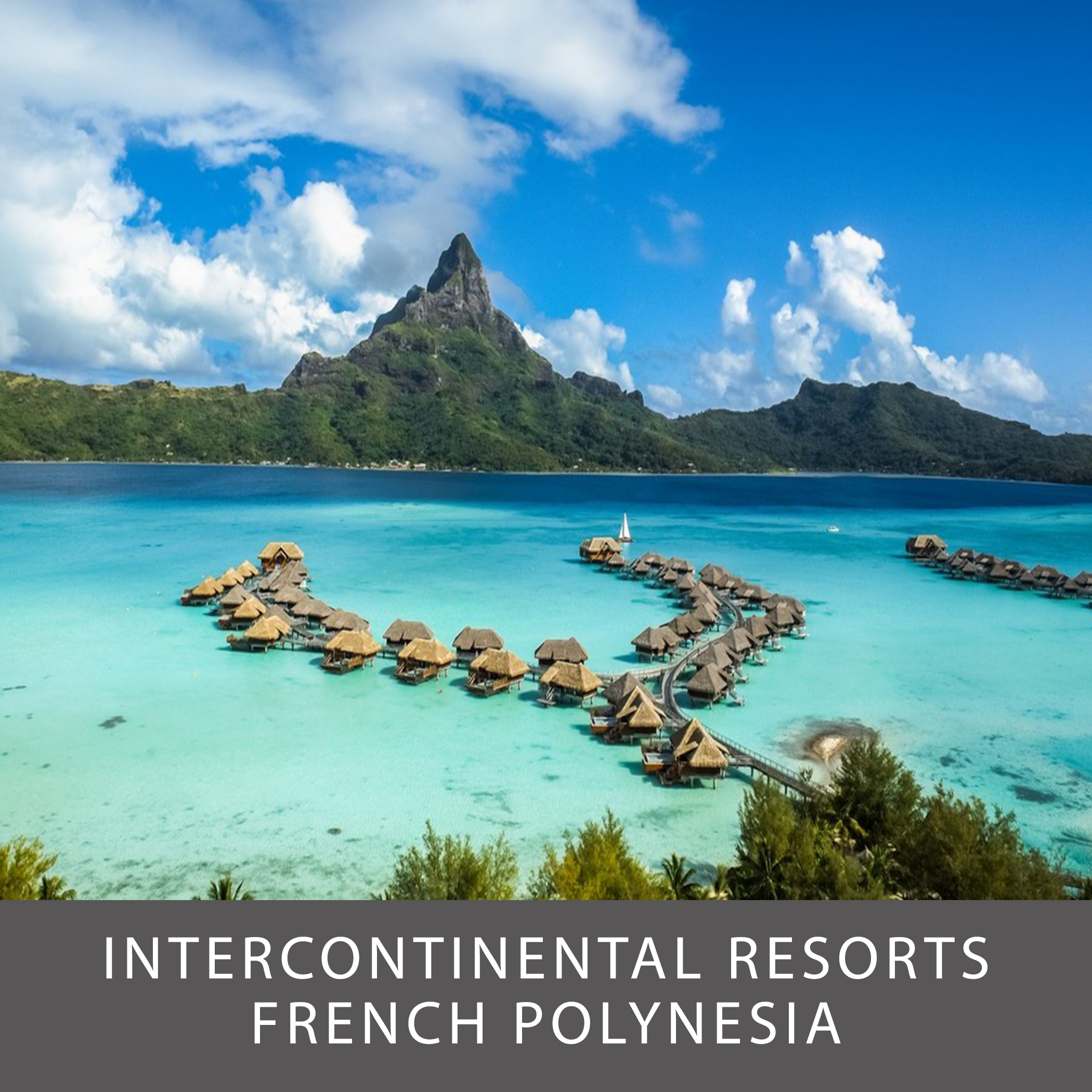InterContinental French Polynesia